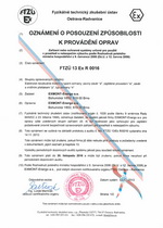 Non-explosive environment Physical Technical Testing Institute (FTZÚ) 13 Ex R 0016, type: ‘d’ ‘e’ ‘p’ ‘n’
